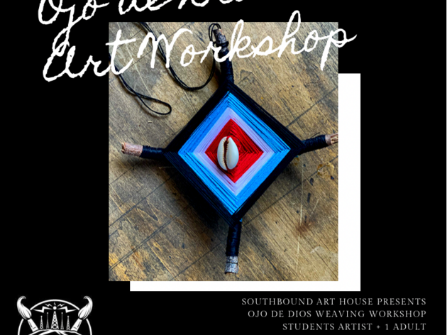 Ojo de Dios Weaving Workshop presented by Southbound Art House